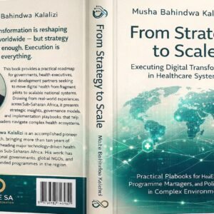From Strategy to Scale: Executing Digital Transformation in Healthcare Systems