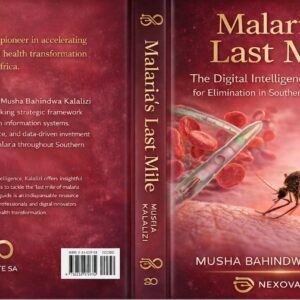 Malaria’s Last Mile: The Digital Intelligence Imperative for Elimination in Southern and Central Africa