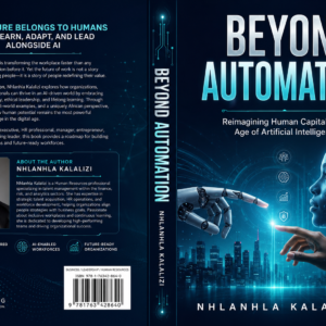 BEYOND AUTOMATION: Re-imagining Human Capital in the Age of Artificial Intelligence