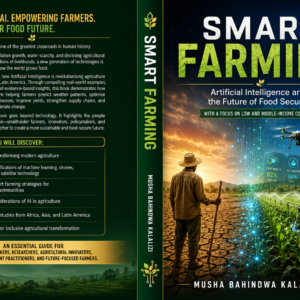 Smart Farming: Artificial Intelligence and the Future of Food Security